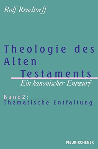 Theologie des Alten Testaments, Bd.2, Thematische Entfaltung von Vandenhoeck & Ruprecht