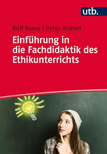 Einführung in die Fachdidaktik des Ethikunterrichts