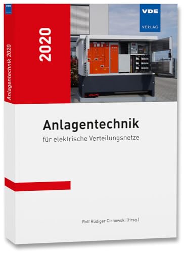 Anlagentechnik 2020 für elektrische Verteilungsnetze