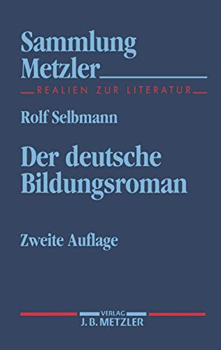 Der deutsche Bildungsroman (Sammlung Metzler)