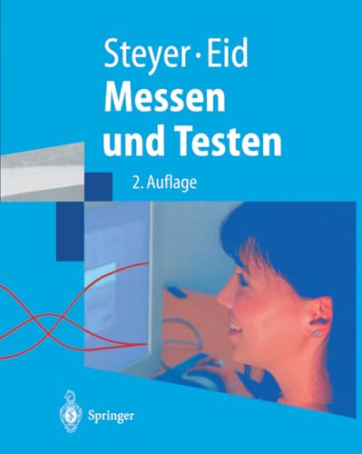 Messen und Testen: Mit Übungen und Lösungen (Springer-Lehrbuch) (German Edition) von Springer