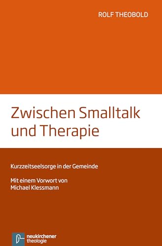 Zwischen Smalltalk und Therapie: Kurzzeitseelsorge in der Gemeinde