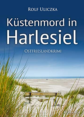 Küstenmord in Harlesiel. Ostfrieslandkrimi