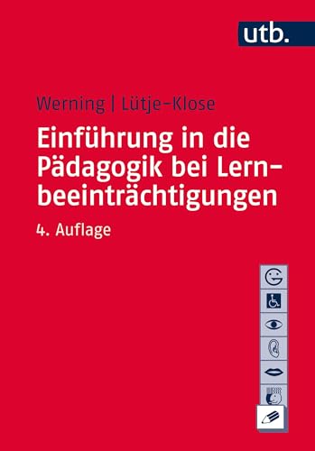 Einführung in die Pädagogik bei Lernbeeinträchtigungen (Basiswissen der Sonder- und Heilpädagogik)