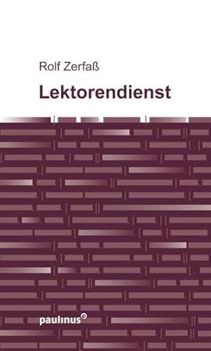 Lektorendienst: Fünfzehn Regeln für Lektoren und Vorbeter: 15 Regeln für Lektoren und Vorbeter Lektorendienst: Fünfzehn Regeln für Lektoren und Vorbeter: 15 Regeln für Lektoren und Vorbeter
