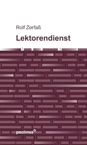 Lektorendienst: Fünfzehn Regeln für Lektoren und Vorbeter: 15 Regeln für Lektoren und Vorbeter