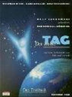 Der kleine Tag. Das Textbuch zur gleichnamigen CD /MC: Auf dem Lichtstrahl zur Erde und zurück. Musical-Hörspiel. Ed 1392