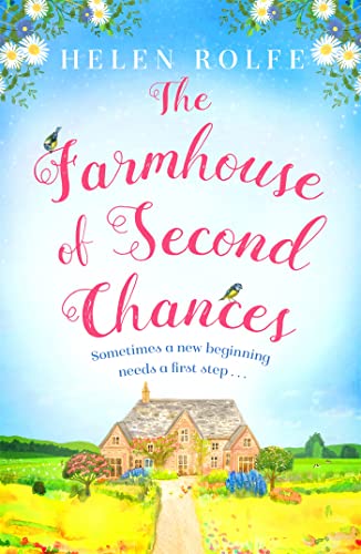 The Farmhouse of Second Chances: A gorgeously uplifting story of new beginnings! von Orion