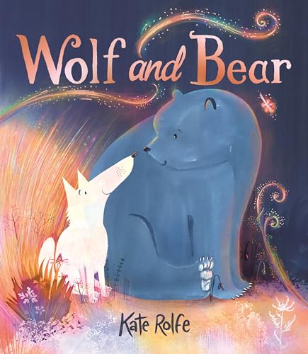 Wolf and Bear: A heartwarming story of friendship and big feelings von Two Hoots