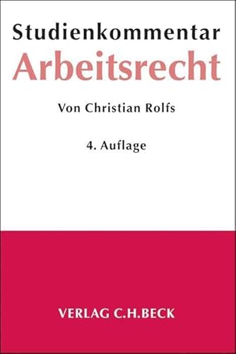 Arbeitsrecht: Studienkommentar