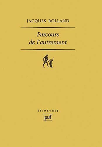 Parcours de l'autrement: lecture d'Emmanuel Lévinas