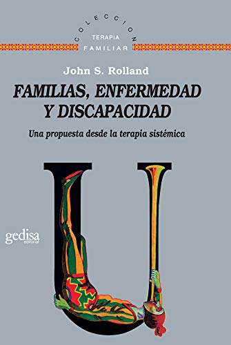 Familias, Enfermedad Y Discapacidad Familias, Enfermedad Y Discapacidad von GEDISA