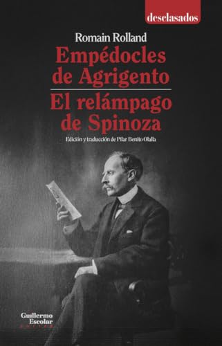 Empédocles de Agrigento - El relámpago de Spinoza (Desclasados) von Guillermo Escolar Editor