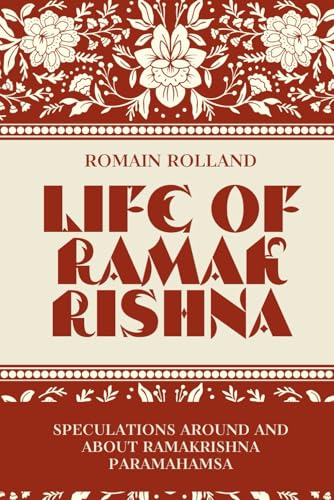 The Life of Ramakrishna The Life of Ramakrishna von Independently published