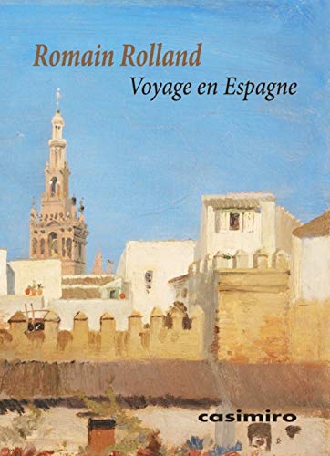 Voyage en Espagne Voyage en Espagne von Casimiro Libros