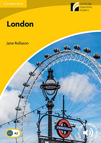 London: Englische Lektüre für das 3. und 4. Lernjahr. Paperback with downloadable audio (Cambridge Experience Readers)
