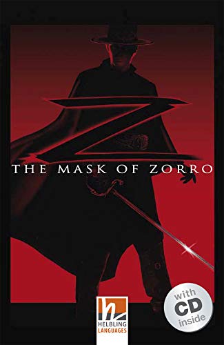The Mask of Zorro, mit 1 Audio-CD: Helbling Readers Movies / Level 3 (A2)