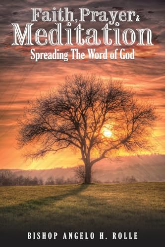Faith Prayer & Meditation von Excel Book Writing