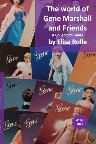 The world of Gene Marshall and Friends: A Collector's Guide The world of Gene Marshall and Friends: A Collector's Guide