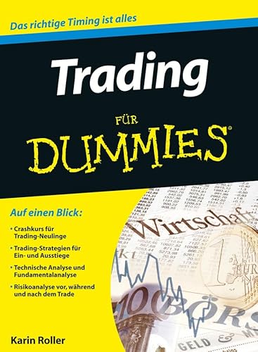 Trading für Dummies: Das richtige Timing ist alles Trading für Dummies: Das richtige Timing ist alles