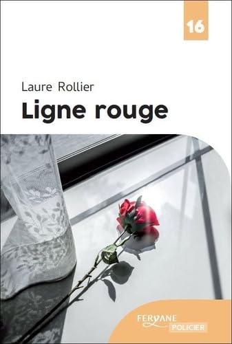 LIGNE ROUGE LIGNE ROUGE von FERYANE