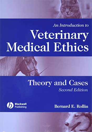 An Introduction to Veterinary Medical Ethics: Theory And Cases von Wiley