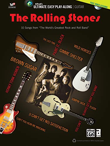 Ultimate Easy Guitar Play-Along: The Rolling Stones | Gitarre | Buch & DVD: Guitar: 10 Songs from the "The Worlds Greatest Rock and Roll Band" (Alfred's Ultimate Easy Play-Along) von Alfred Music Publications