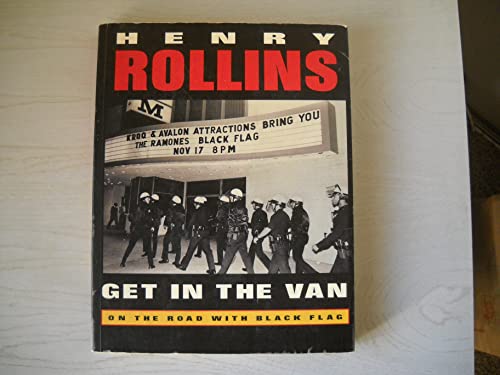 Get in the Van: On the Road with "Black Flag"