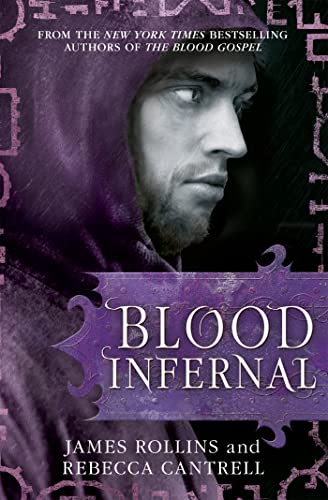 Blood Infernal (Blood Gospel Book III)