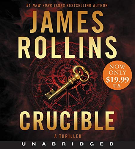 Crucible Low Price CD: A Sigma Force Novel Crucible Low Price CD: A Sigma Force Novel