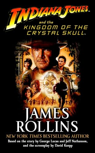 Indiana Jones and the Kingdom of the Crystal Skull (TM) von Del Rey
