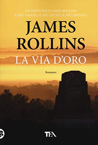 La via d'oro (Tea più) von TEA