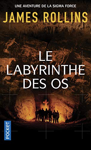 Le Labyrinthe des os Le Labyrinthe des os