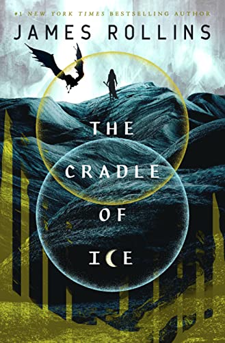 The Cradle of Ice (The MoonFall Saga, 2, Band 2)