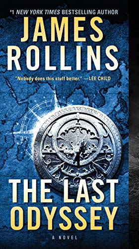 The Last Odyssey: A Sigma Force Novel (Sigma Force, 15, Band 15)