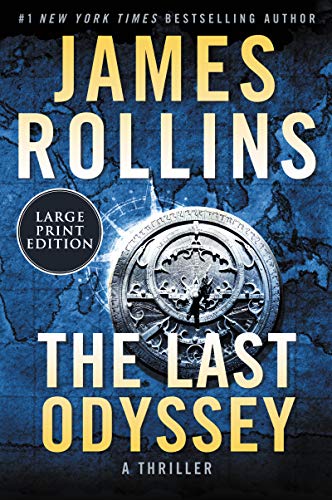 The Last Odyssey: A Sigma Force Novel (Sigma Force, 15)