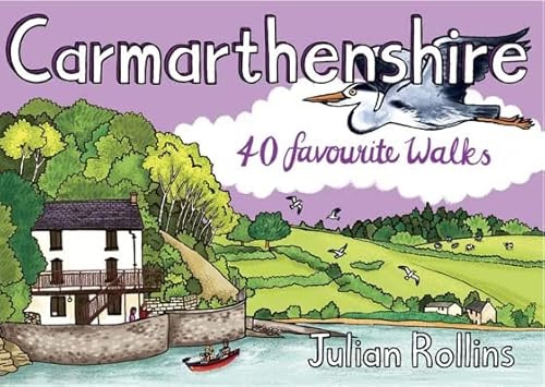 Carmarthenshire: 40 favourite walks