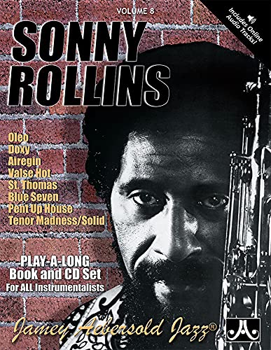Jamey Aebersold Jazz -- Sonny Rollins, Vol 8: Book & CD: Jazz Play-Along Vol.8 (Play-a-long, 8, Band 8) von Alfred Music