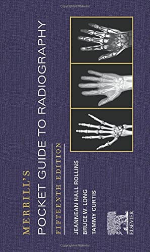 Merrill's Pocket Guide to Radiography von Mosby