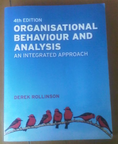 Organisational Behaviour and Analysis: An Integrated Approach von Pearson Education Limited