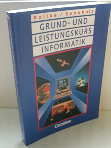 Grund- und Leistungskurs Informatik von Cornelsen