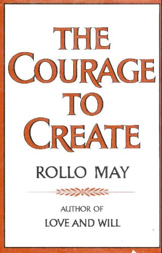 The courage to create von W. W. Norton
