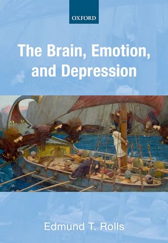 The Brain, Emotion, and Depression von Oxford University Press