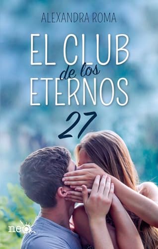 El Club de Los Eternos 27 von Plataforma Editorial