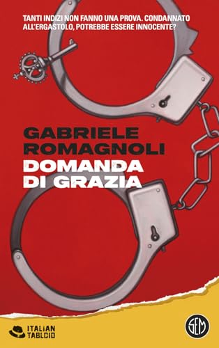 Domanda di grazia (Italian tabloid) von SEM