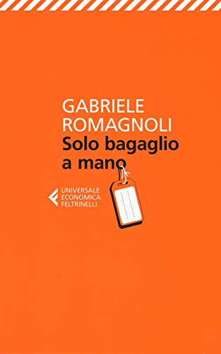 Solo bagaglio a mano (Universale economica, Band 8865)