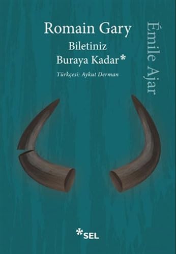 Biletiniz Buraya Kadar von Sel Yayıncılık