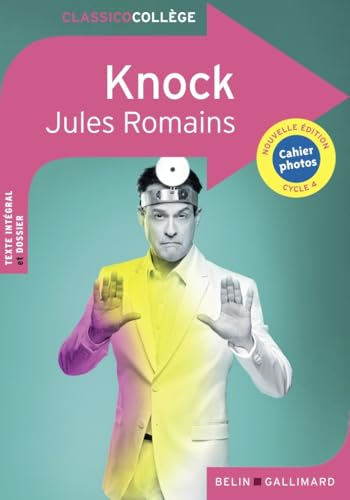 Knock: Comédie en trois actes