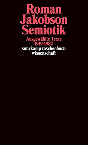 Semiotik: Ausgewählte Texte 1919-1982 (suhrkamp taschenbuch wissenschaft)
