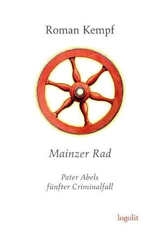 Mainzer Rad: Pater Abels fünfter Criminalfall